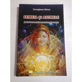 FEMEIA SI ASTRELE - GEORGIANA DANET